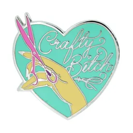 Crafty B*tch Pin