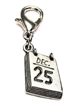 December 25th Zipper Pull