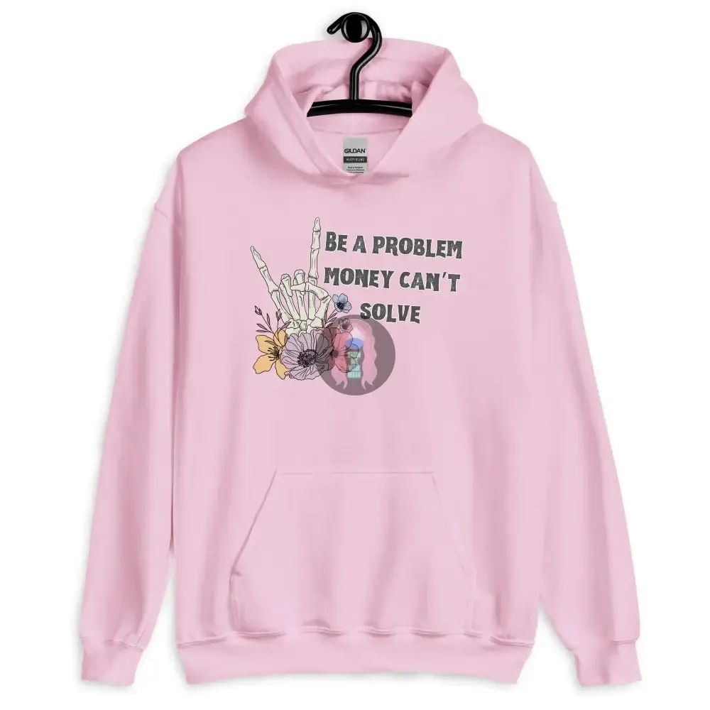 Halloween 2024 Be a Problem Can't solve Ghost Flowers Unisex Hoodie