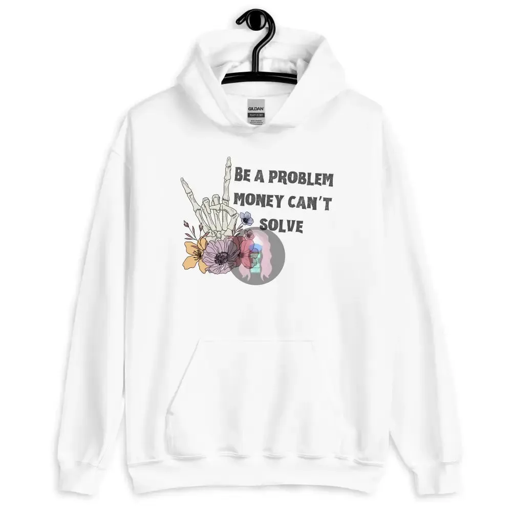 Halloween 2024 Be a Problem Can't solve Ghost Flowers Unisex Hoodie